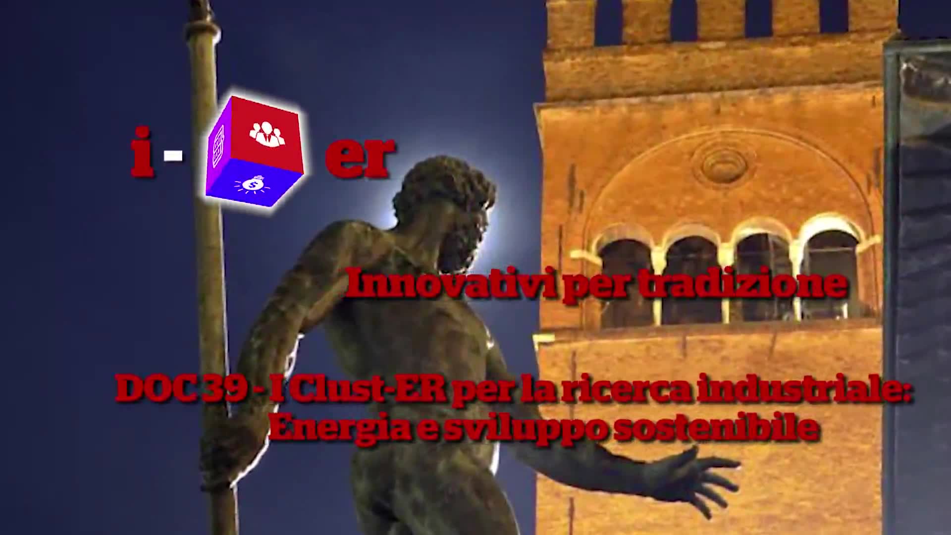 iCUBer DOC - Puntata 39 - I Clust-ER per la ricerca industriale - Energia e sviluppo sostenibile - immagine